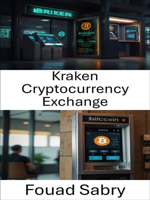 cover image of Kraken Cryptocurrency Exchange